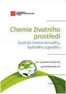Chemie životního prostředí - úvod do chemie atmosféry, hydrosféry a geosféry