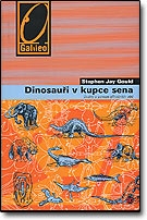 Dinosauři v kupce sena - Stephen Jay Gould / Academia