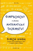 Simpsonovi a jejich matematická tajemství -  / Argo/Dokořán