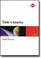 Češi v kosmu - Karel Pacner / Academia