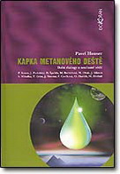 Kapka metanového deště - Pavel Houser / Dokořán