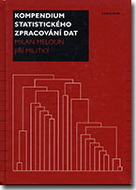 Kompendium statistického zpracování dat