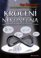 Krocení nekonečna - příběh matematiky od prvních čísel k teorii chaosu -  / CPRESS