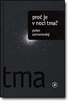 Proč je v noci tma? - Peter Zamarovský / AGA