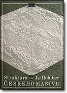 Struktura českého masívu - Jan Holubec / Ústřední ústav geologický