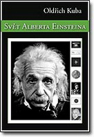 Svět Alberta Einsteina - Oldřich Kuba / Nakladatelství Aldebaran
