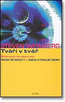 Tváří v tvář - Steven Weinberg / Aurora