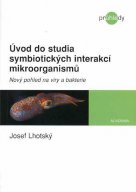 Úvod do studia symbiotických interakcí mikroorganismů - Josef Lhotský / Academia