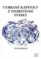 Vybrané kapitoly z teoretické fyziky -  / AGA